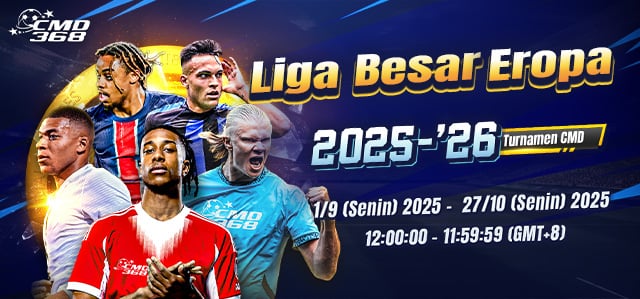 CMD368 - LIGA BESAR EROPA